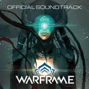 Warframe Soundtrack