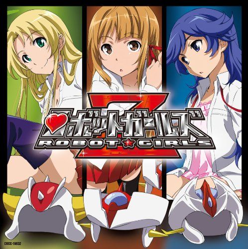 ロボットガールズz 主題歌 Single きかい 少女隊 Senscritique