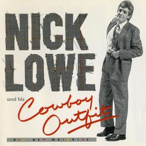 Nick Lowe & His Cowboy Outfit