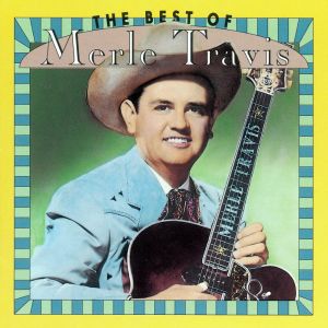 The Best of Merle Travis