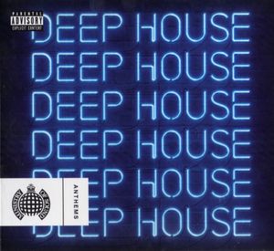 Deep House Anthems