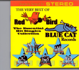 The Very Best of Red Bird/Blue Cat Records