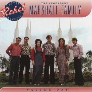 The Legendary Marshall Family, Volume One