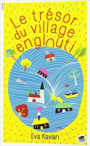 Le trésor du village englouti