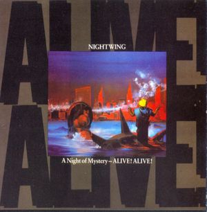 A Night Of Mystery - Alive! Alive! (Live)