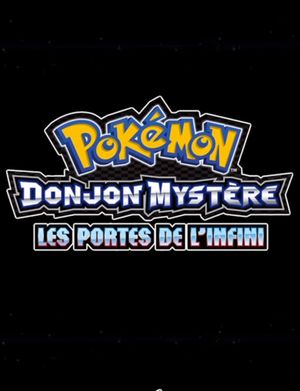 Pokemon Donjon Mystère : Les Portes de l'infini