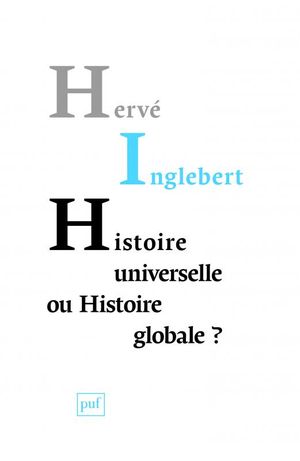 Histoire universelle ou Histoire globale