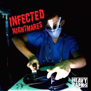 Infected Nightmares (Single)