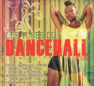 Les tubes du Dancehall, vol.2