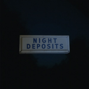 NIGHT DEPOSITS