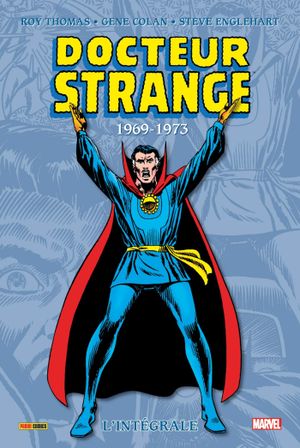 1969-1973 - Docteur Strange : L'Intégrale, tome 4