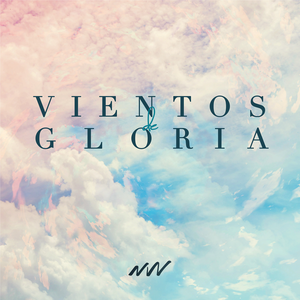 Vientos de Gloria