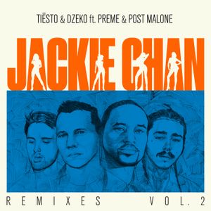 Jackie Chan (Remixes, Vol. 1)