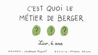 C'est quoi le métier de berger ?