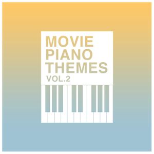 Piano Movie Themes, Vol. 2