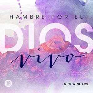 Hambre Por el Dios Vivo