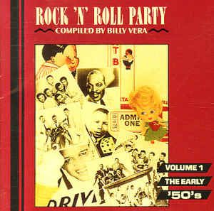 Rock 'N' Roll Party, Vol. 1 - The Early '50s