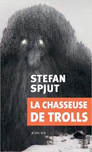 La chasseuse de trolls