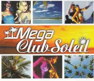 Mega Club Soleil