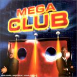 Pochette Mega Club