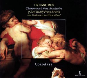 Treasures – Chamber Music from the collection of Earl Rudolf Franz Erwein von Schönborn zu Wiesentheid
