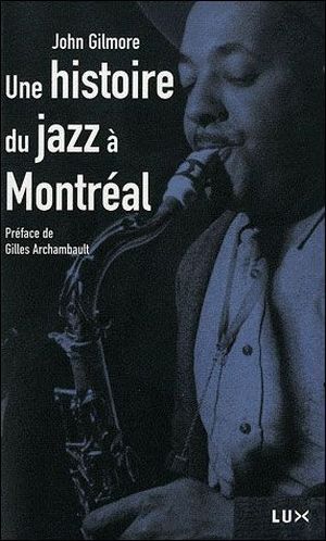 Une histoire du jazz à Montréal