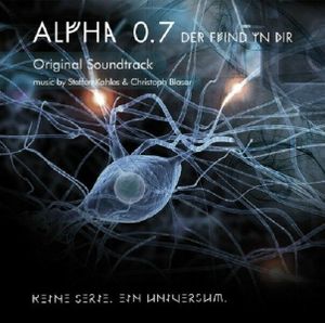 Alpha 0.7 - Der Feind in Dir (OST)