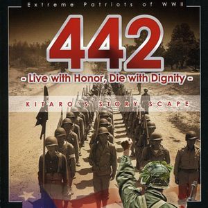 442: Extreme Patriots of WW II - Live With Honor, Die With Dignity (OST)