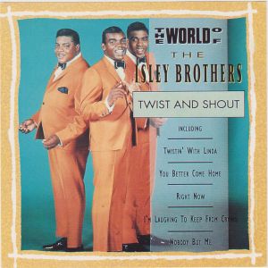 The World Of The Isley Brothers Twist And Shout