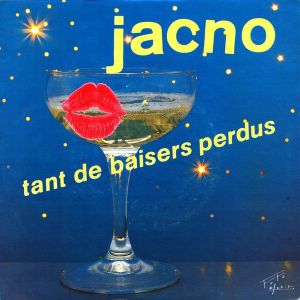 Tant De Baisers Perdus / J'Débloque (Tic Toc) (Single)