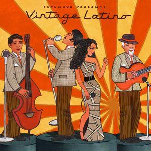 Putumayo Presents: Vintage Latino