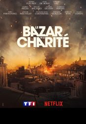 Affiche Le Bazar de la Charité Affiche Le Bazar de la Charité