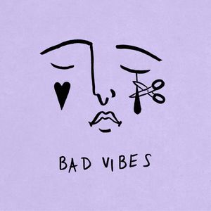 Bad Vibes (Single)
