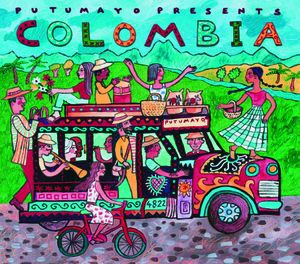 Putumayo Presents: Colombia