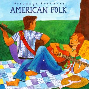 Putumayo Presents: American Folk