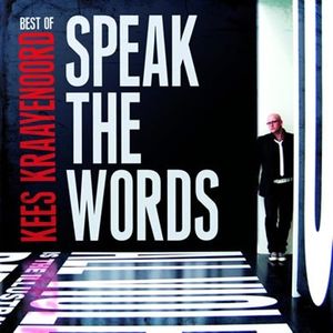 Speak the words : The best of Kees Kraayenoord