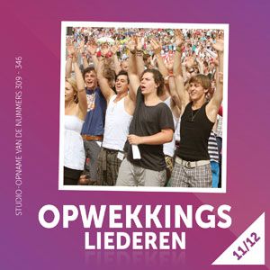 Opwekkingsliederen 11/12