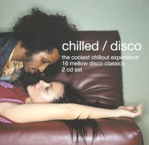 Chilled/Disco