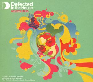 Defected in the House: Miami 2006