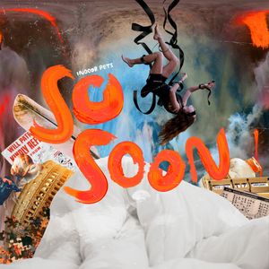 So Soon (Single)