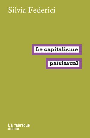 Le capitalisme patriarcal