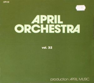 April Orchestra, Volume 32