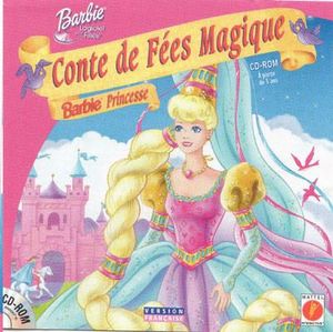 Conte de Fées Magique : Barbie Princesse