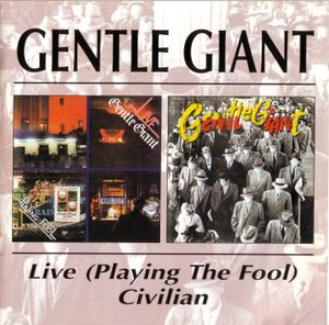 Live (Playing the Fool) / Civilian