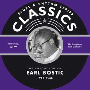 Blues & Rhythm Series: The Chronological Earl Bostic 1954-1955
