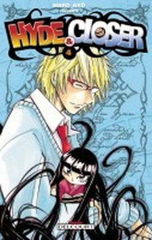 Hyde & Closer, Tome 4