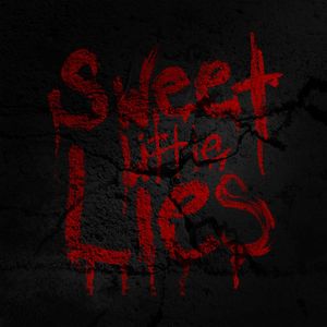 Sweet Little Lies (Single)