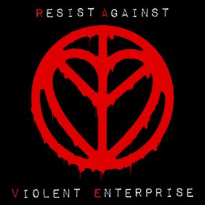 Resist Against Violent Enterprise
