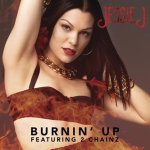 Burnin’ Up (Single)