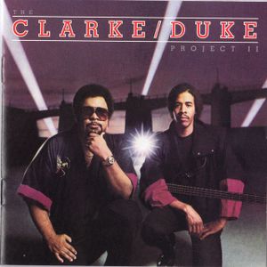 The Clarke / Duke Project II